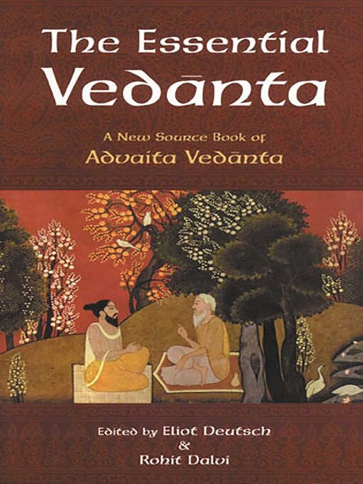 Title details for The Essential Vedanta by Eliot Deutsch - Wait list